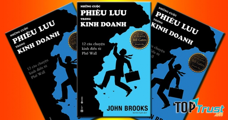 Những cuộc phiêu lưu trong kinh doanh