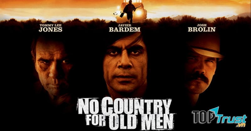 No Country for Old Men – Không chốn dung thân (2007)