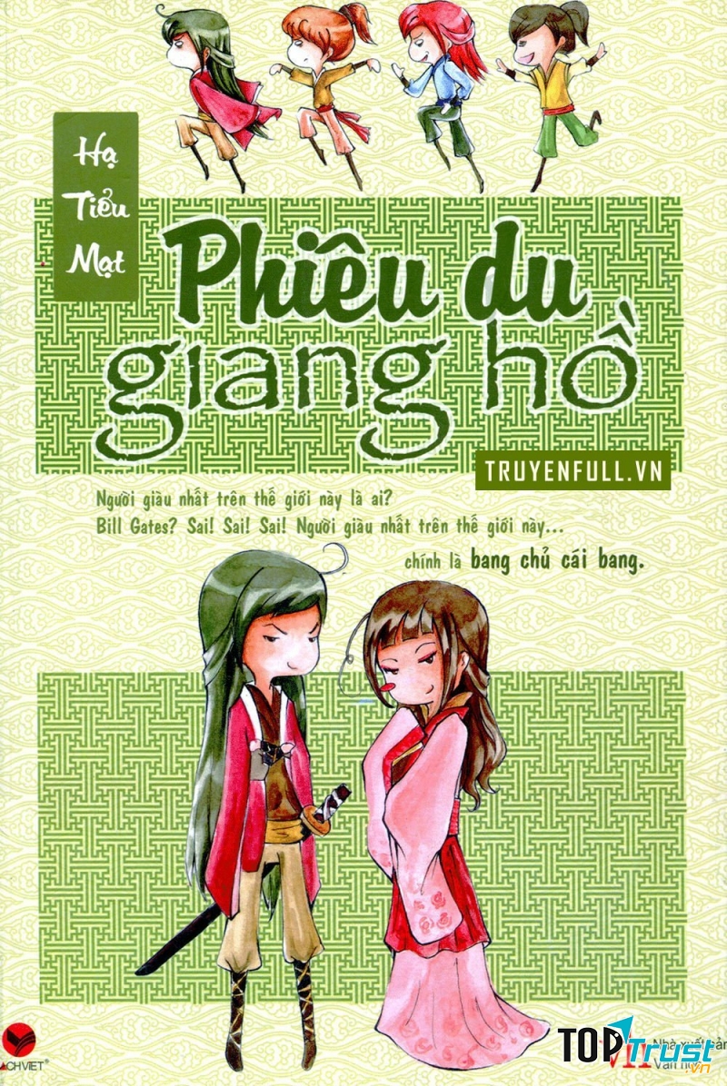 Phiêu du giang hồ - Hạ Tiểu Mạt