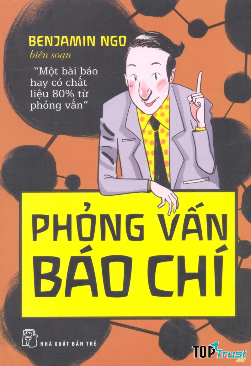 Phỏng vấn báo chí – Benjamin Ngô