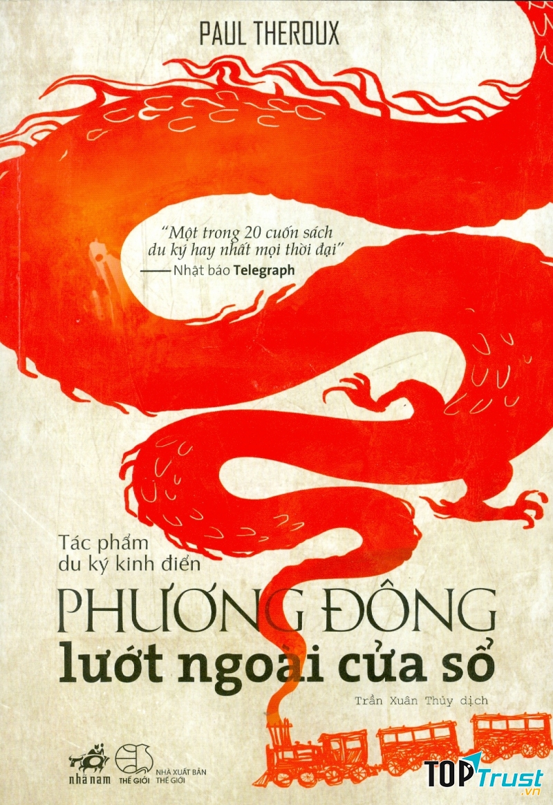 Phương Đông lướt ngoài cửa sổ - Paul Theroux