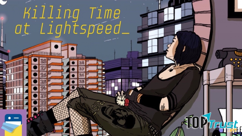 Killing Time At Lightspeed