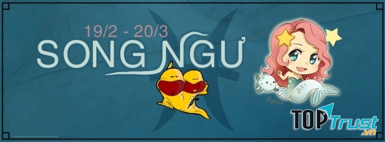 Quán quân: Song Ngư