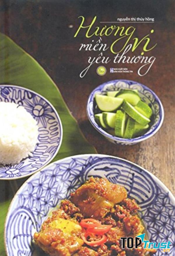 Hình ảnh bìa của cuốn Hương Vị Miền Yêu Thương của nữ tác giả Nguyễn Thị Thúy Hồng.