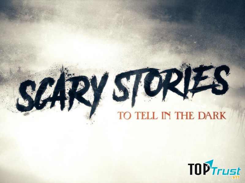Scary Stories to Tell in the Dark