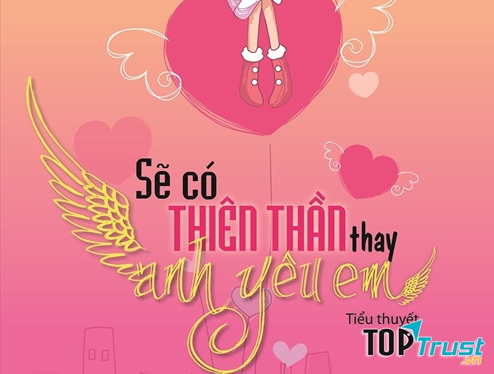 Sẽ Có Thiên Thần Thay Anh Yêu Em