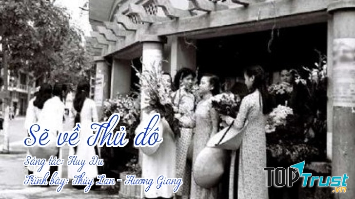 Sẽ về Thủ đô