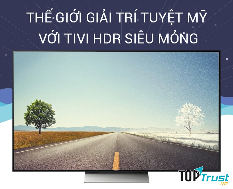 Android tivi Sony 65 inch KD-65X9300D mang đến thế giới giải trí tuyệt vời