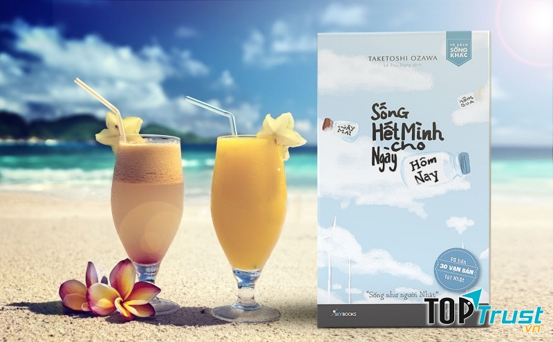 Sống hết mình cho ngày hôm nay