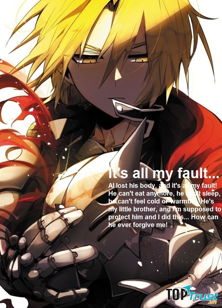 How can he ever forgive me!