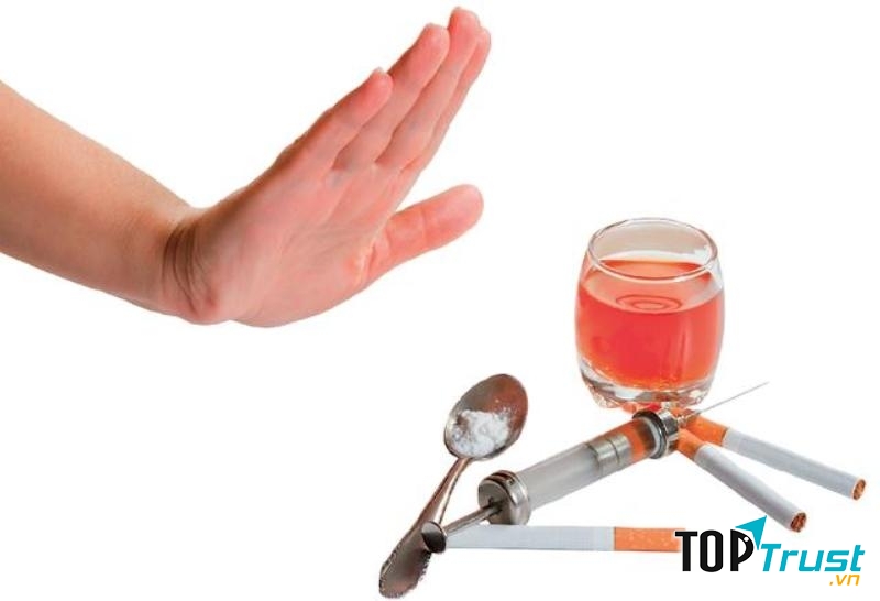 Tránh xa rượu bia và chất kích thích