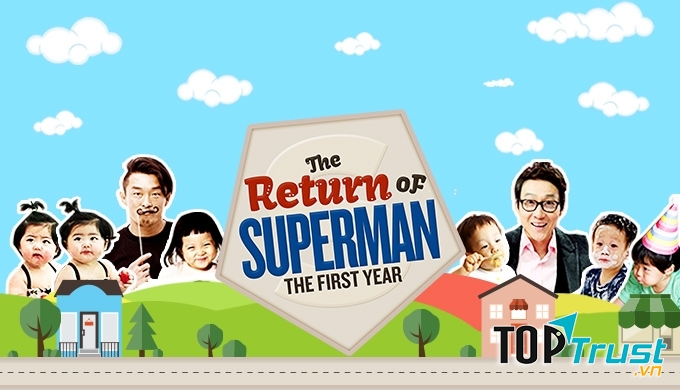 Superman is back – The return of Superman – Siêu Nhân Đã Trở lại