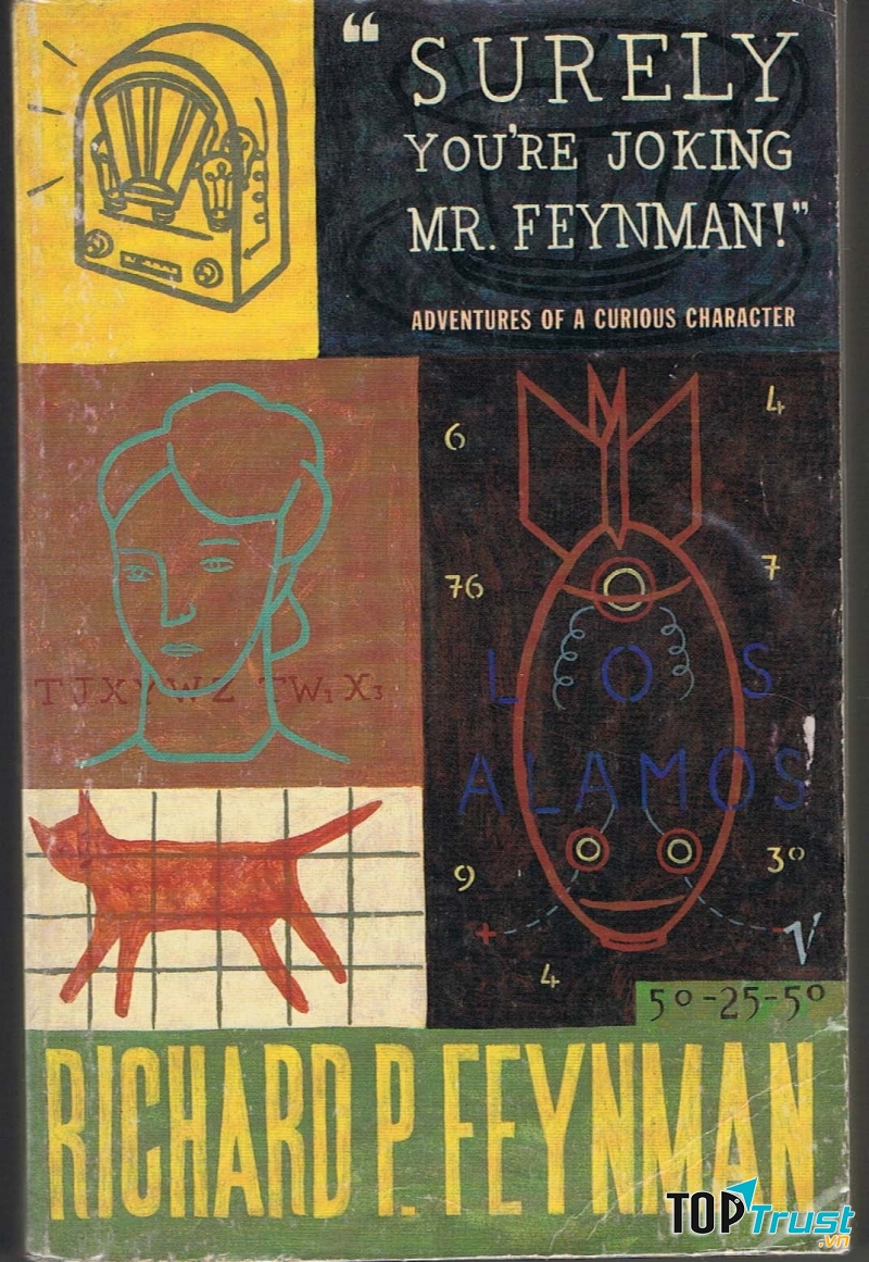 Surely You’re Joking, Mr. Feynman!