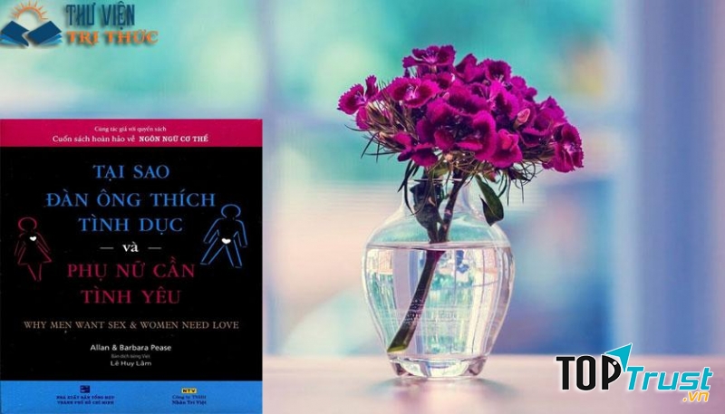 Tại Sao Đàn Ông Thích Tình Dục Và Phụ Nữ Cần Tình Yêu