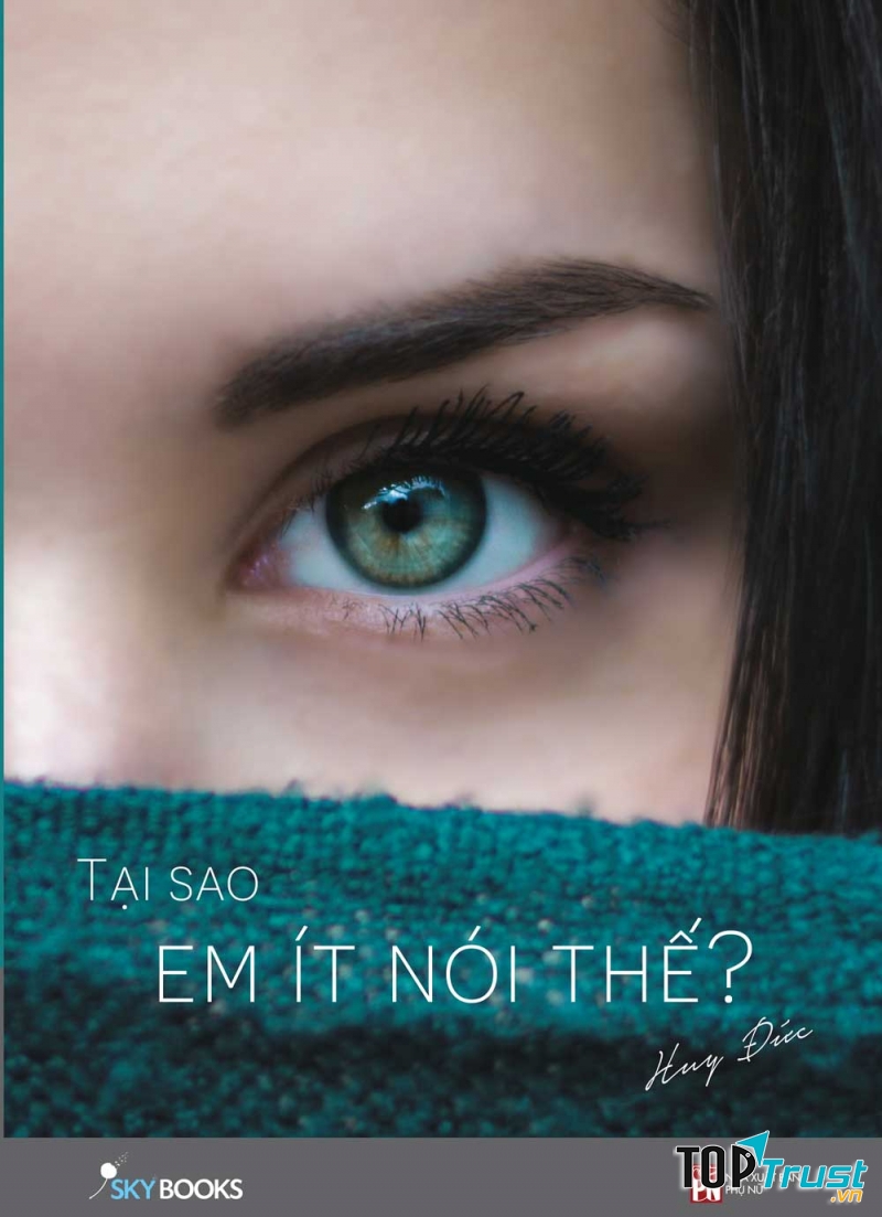 Tại sao em ít nói thế?