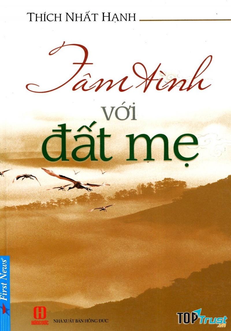 Tâm tình với đất mẹ – Thích Nhất Hạnh