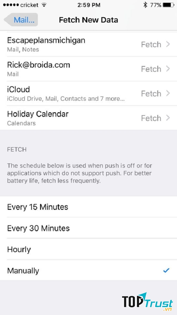Tắt Push và chọn Manually cho ứng dụng Mail
