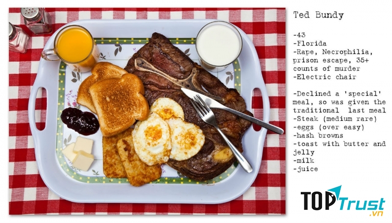 Bữa ăn cuối cùng của Ted Bundy do cai ngục chuẩn bị