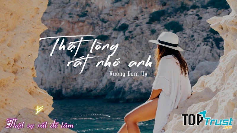 Thật lòng rất nhớ anh - Vương Đam Uy