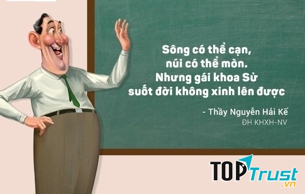 Thầy giáo khoa Sử nhận xét