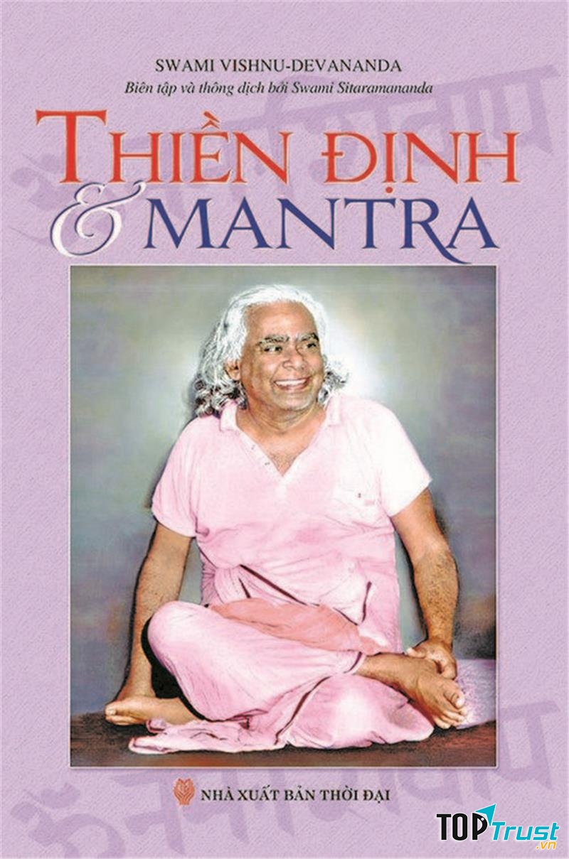 Thiền Định Và Mantra