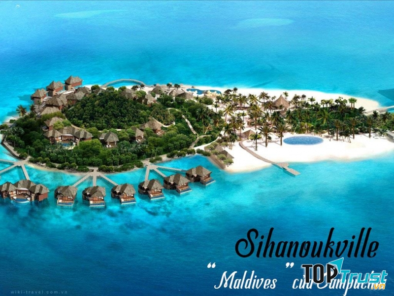 Thiên đường biển Sihanoukville – “Maldives” của Campuchia
