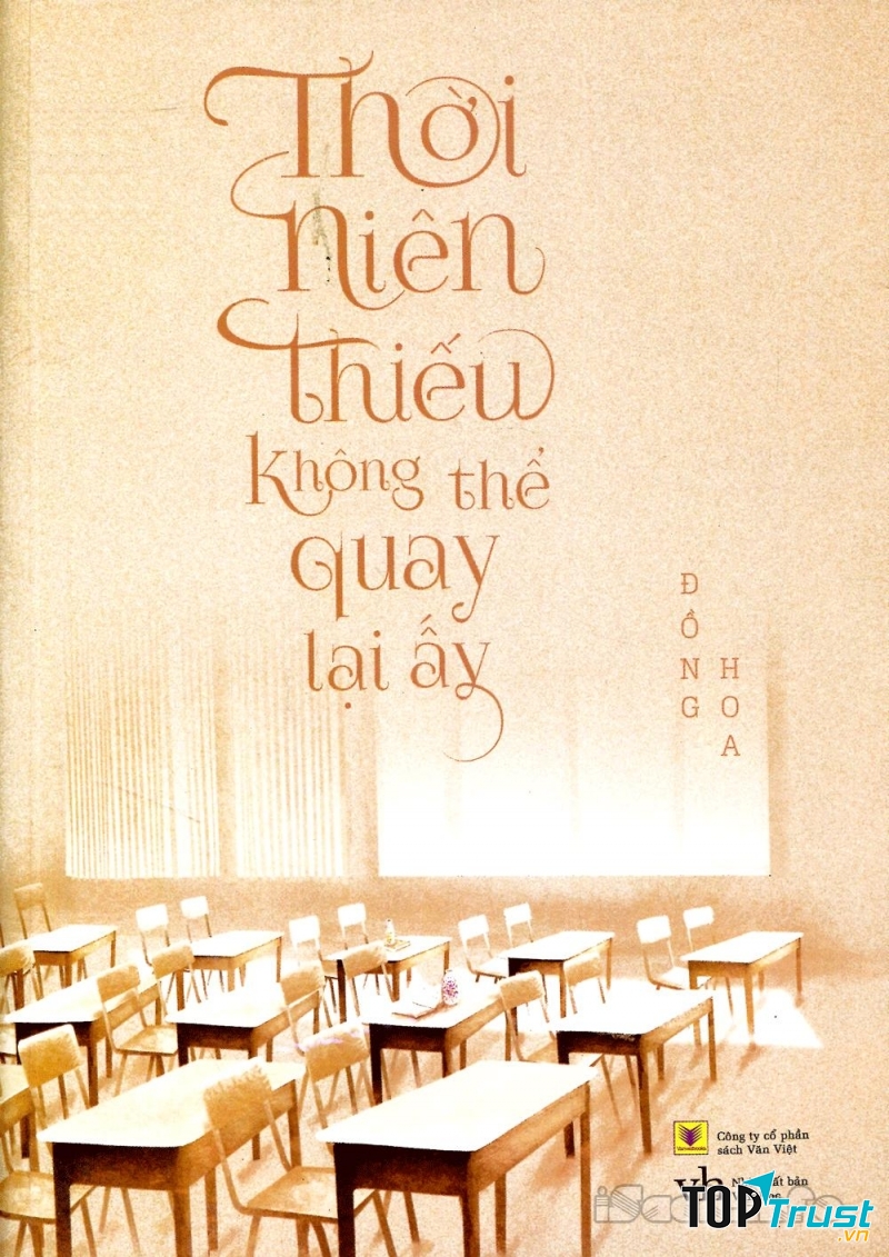 Thời niên thiếu không thể quay lại ấy - Đồng Hoa