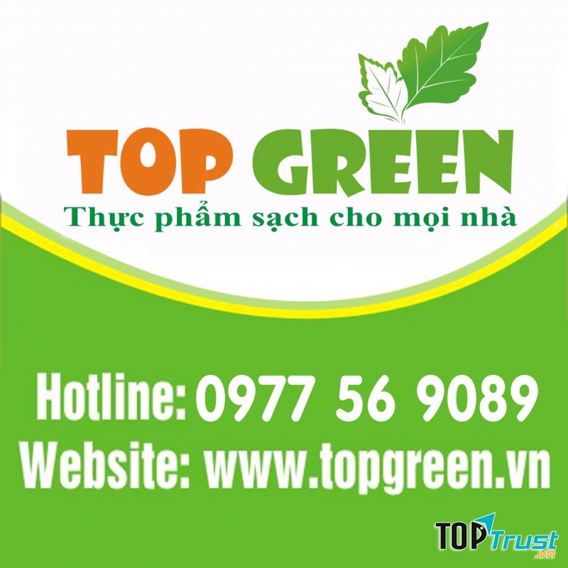 Thực Phẩm Sạch TOP GREEN- thực phẩm sạch cho mọi nhà.