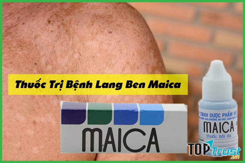 Thuốc trị bệnh lang ben Maica