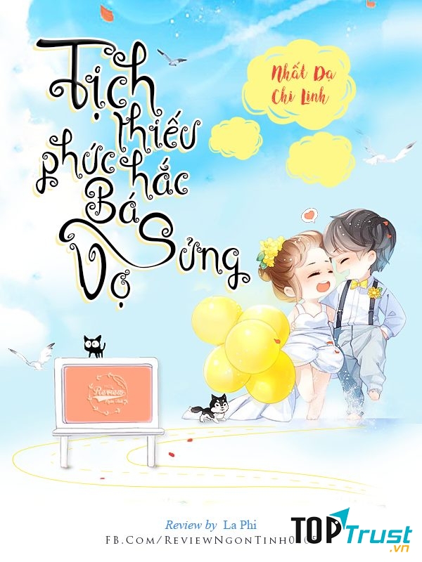 Tịch thiếu phúc hắc bá sủng vợ