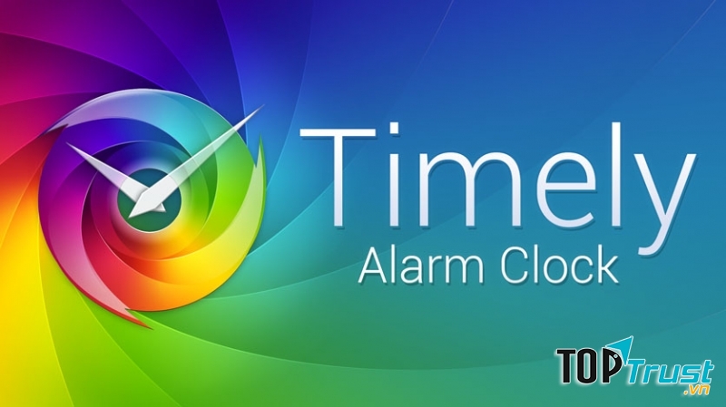 Timely là ứng dụng đồng hồ báo thức dành cho các thiết bị Android