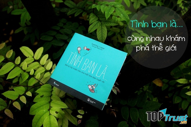 Tình bạn là...