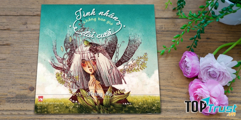 Tình Nhân Không Bao Giờ Đòi Cưới.