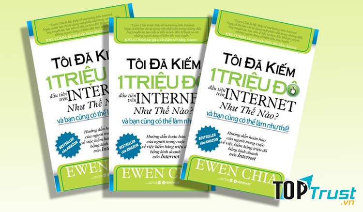 Tôi Đã Kiếm 1 Triệu Đô Đầu Tiên Trên Internet Như Thế Nào - Ewen Chia