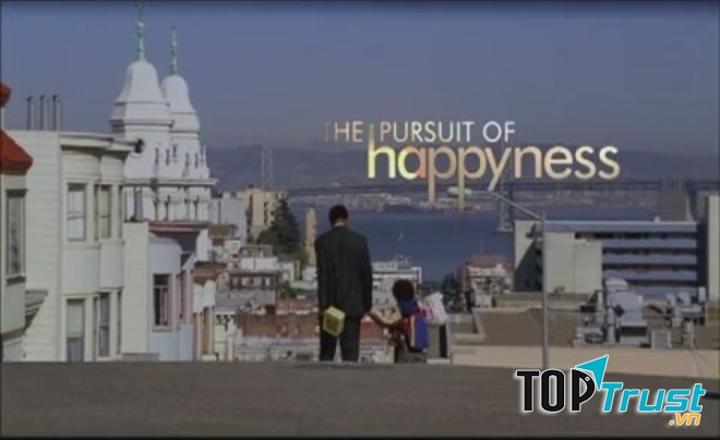 The Pursuit of Happyness (Mưu cầu hạnh phúc)
