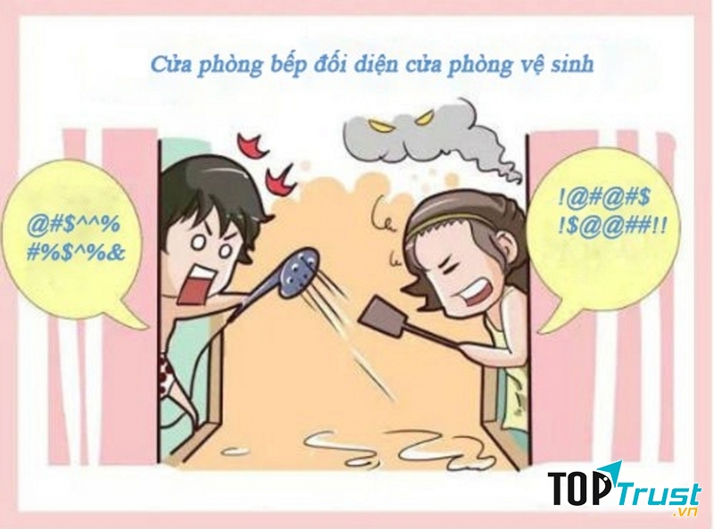 Cửa bếp đối diện cửa phòng vệ sinh