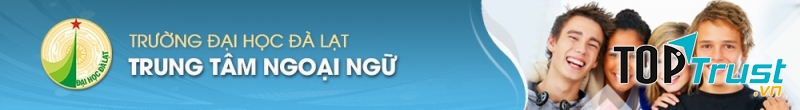 Trung tâm Ngoại ngữ Trường Đại học Đà Lạt
