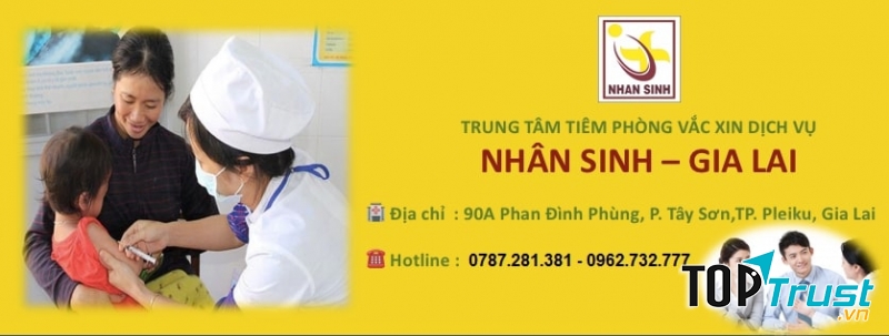 Trung Tâm Tiêm Ngừa Vắc Xin Dịch Vụ Nhân Sinh Gia Lai