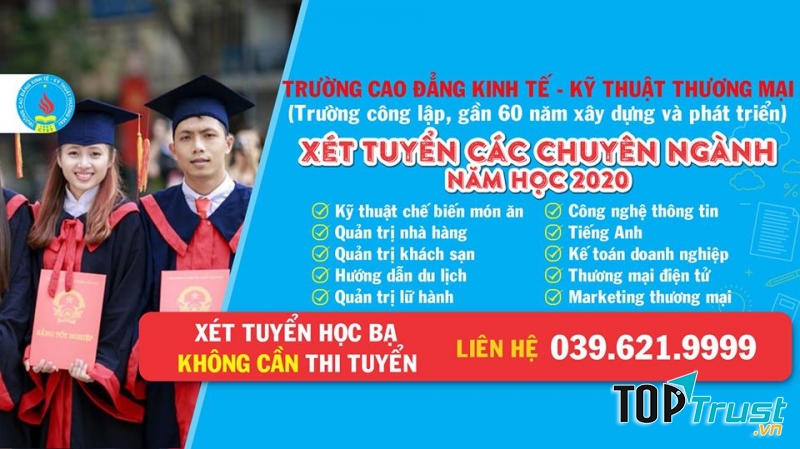 Trường Cao đẳng Kinh Tế – Kỹ Thuật Thương Mại