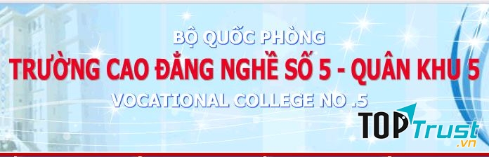 Trường Cao Đẳng Nghề số 5