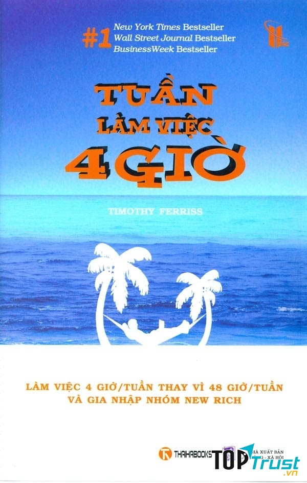 Bìa sách Tuần Làm Việc 4 Giờ