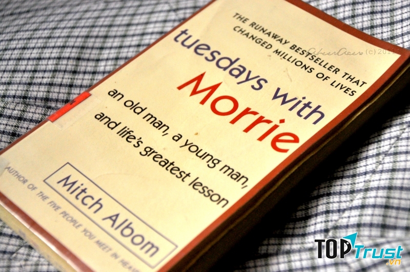 Tuesdays with Morrie - Mitch Albom