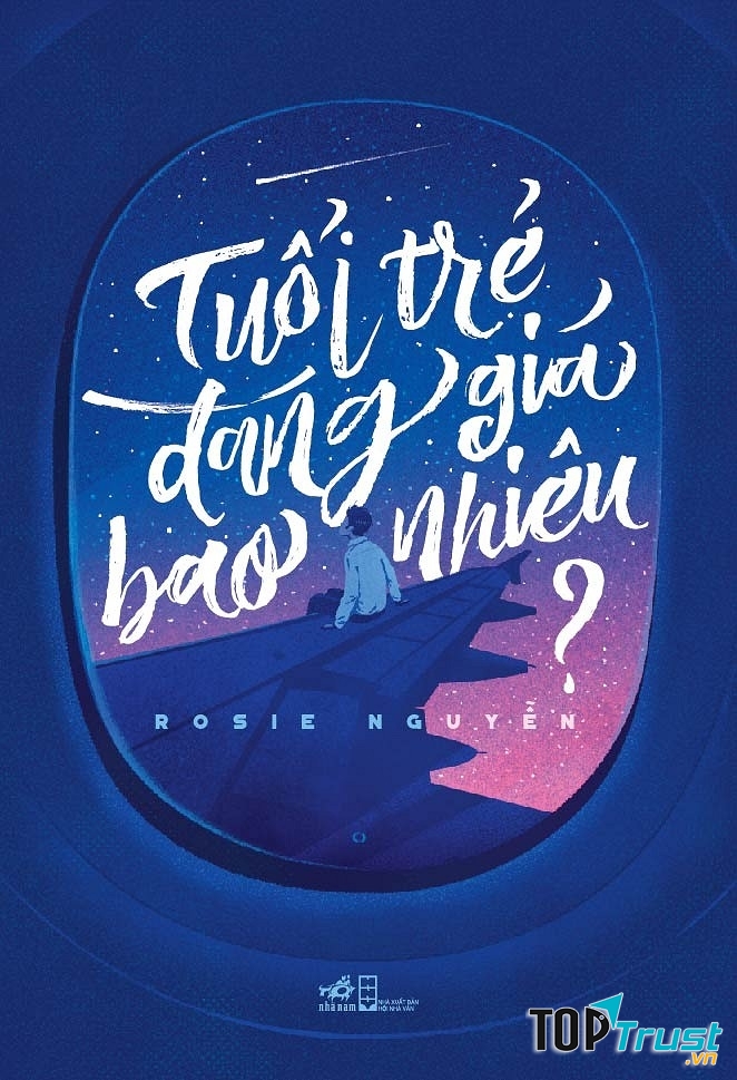 Tuổi trẻ đáng giá bao nhiêu