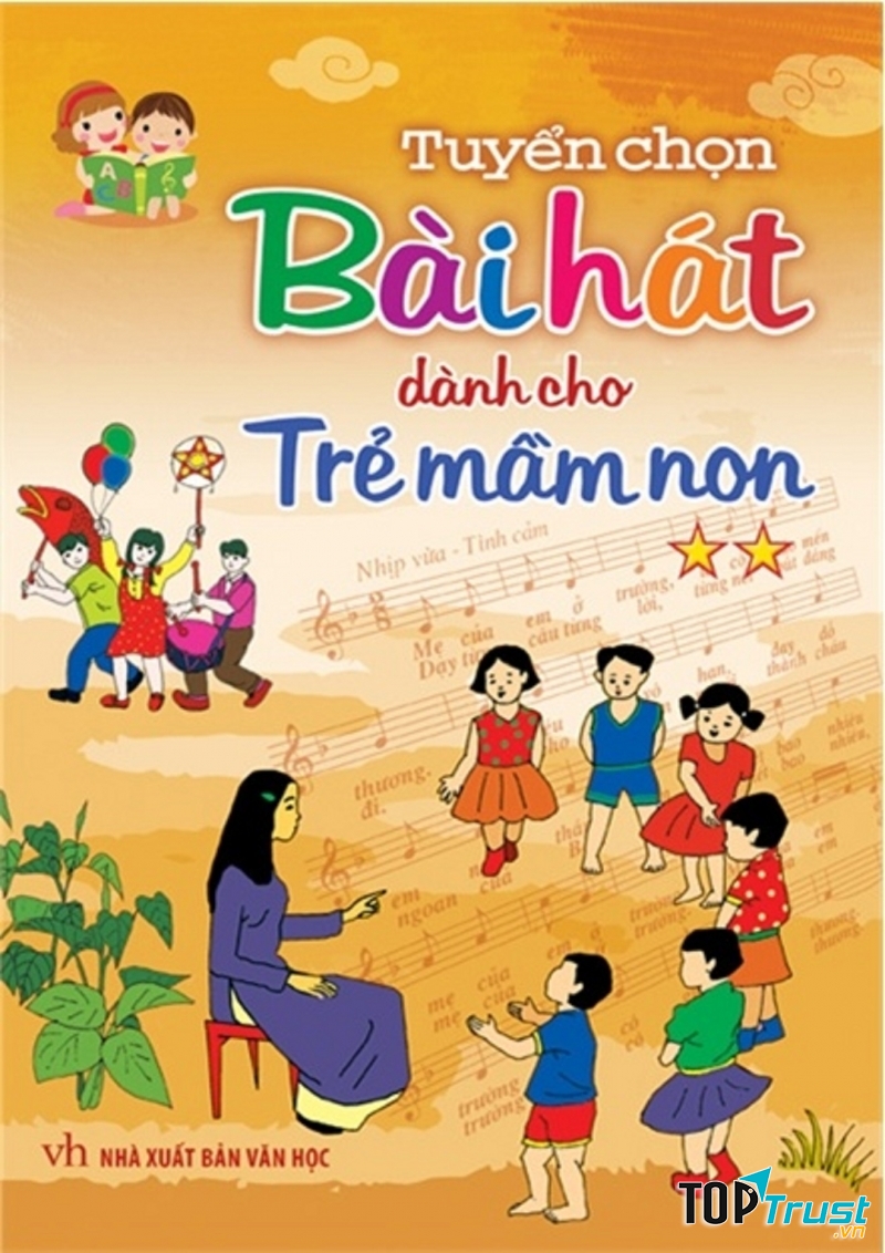 Tuyển chọn bài hát cho trẻ mầm non