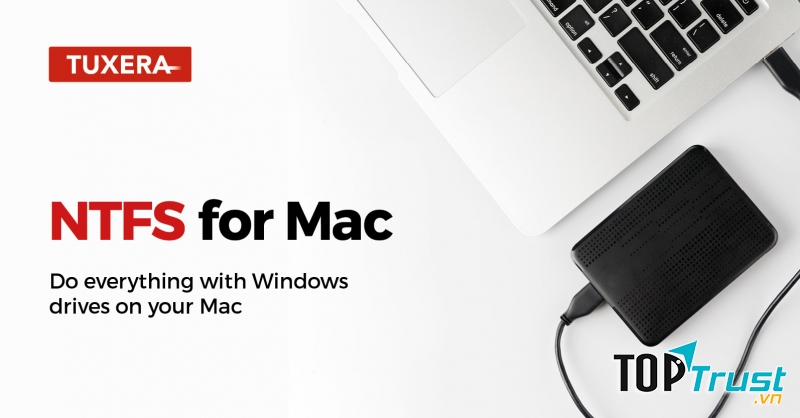 Ứng dụng đọc phân vùng NTFS - Tuxera NTFS