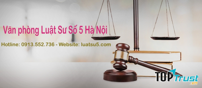 Văn phòng luật sư số 5 Hà Nội
