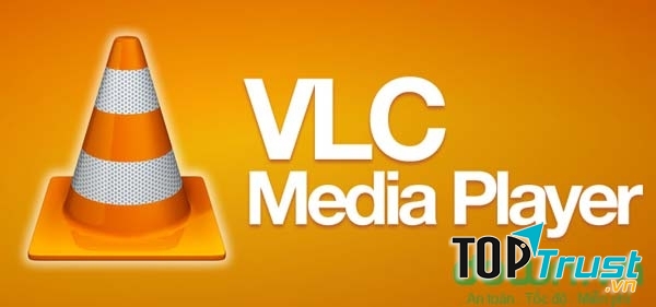 Phần mềm VLC Media Player