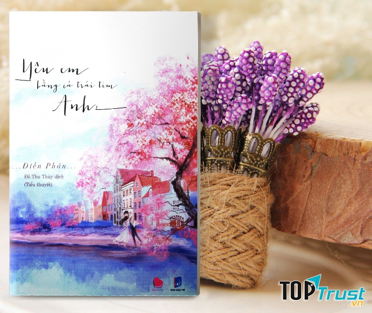 Yêu em bằng cả trái tim anh - Điền Phản