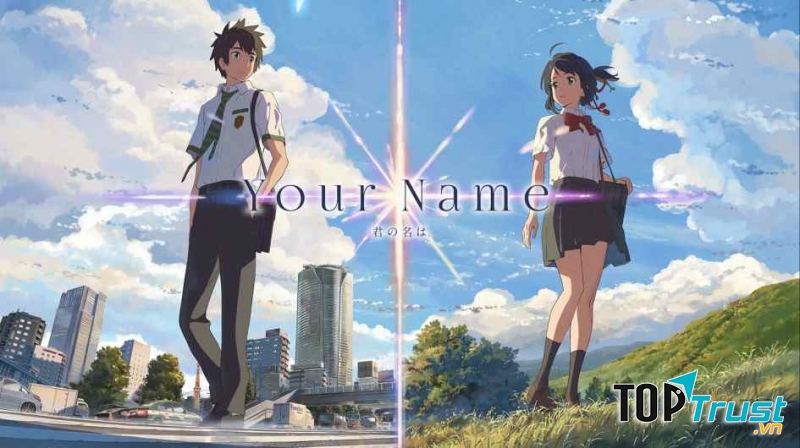 Your Name - Tên Cậu Là Gì?