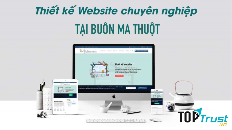 Công ty thiết kế website uy tín nhất tại Buôn Ma Thuột